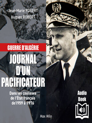 cover image of Guerre d'algérie &#8211; Journal d'un pacificateur